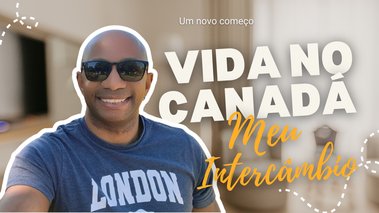 EP. 1 — Um novo começo: minha jornada até o Canadá